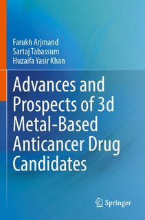 Couverture_Advances and Prospects of 3-d Metal-Based Anticancer Drug Candidates
