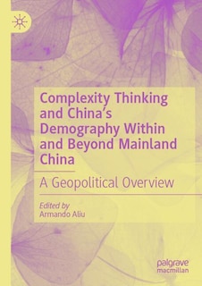 Couverture_Complexity Thinking and China's Demography Within and Beyond Mainland China