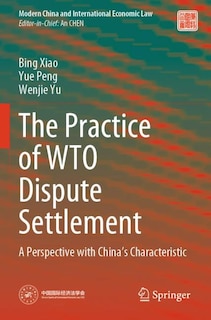 Front cover_The Practice of WTO Dispute Settlement