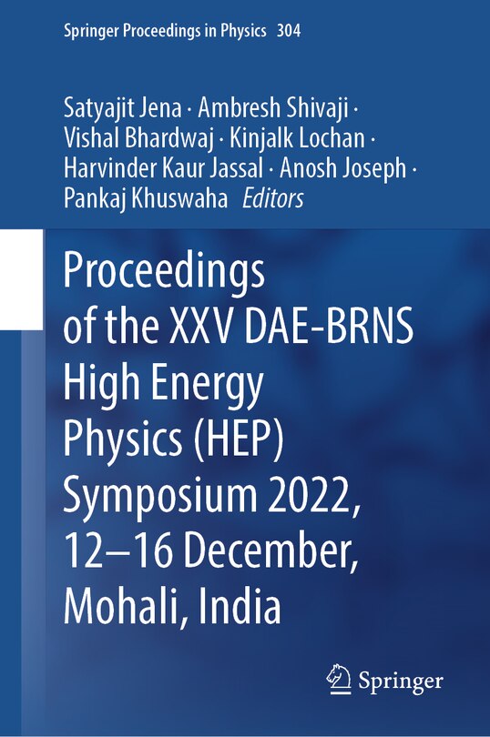 Front cover_Proceedings of the XXV DAE-BRNS High Energy Physics (HEP) Symposium 2022, 12-16 December, Mohali, India