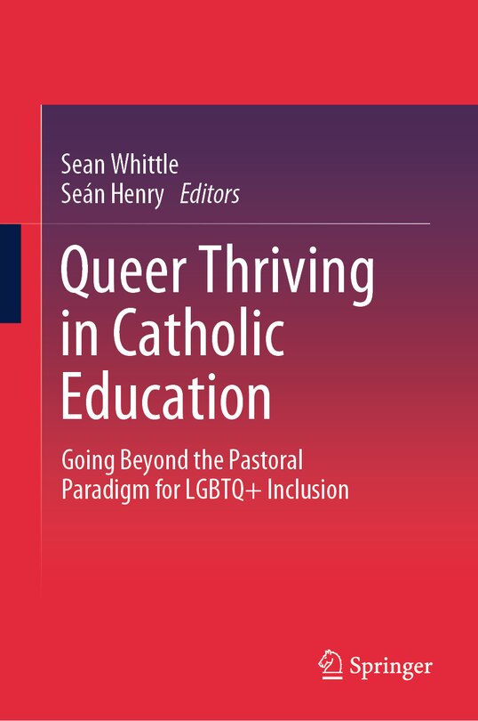 Couverture_Queer Thriving in Catholic Education