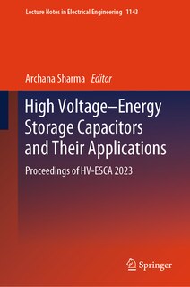 Couverture_High Voltage-Energy Storage Capacitors and Their Applications