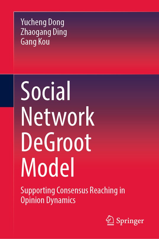Front cover_Social Network DeGroot Model