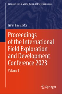 Front cover_Proceedings of the International Field Exploration and Development Conference 2023