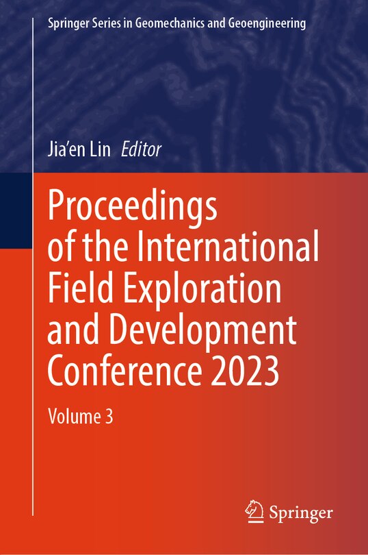 Front cover_Proceedings of the International Field Exploration and Development Conference 2023