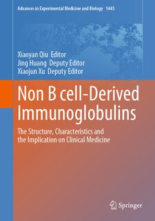 Front cover_Non B cell-Derived Immunoglobulins