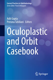 Front cover_Oculoplastic and Orbit Casebook
