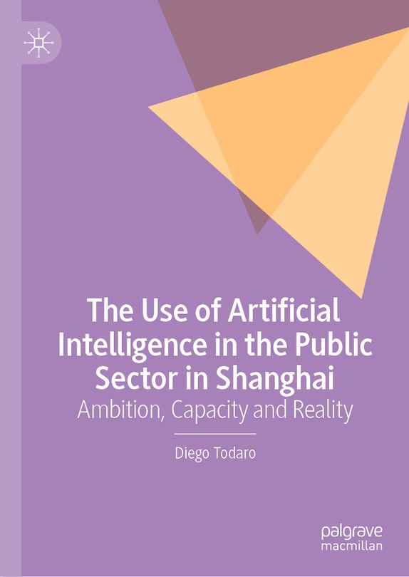 Front cover_The Use of Artificial Intelligence in the Public Sector in Shanghai