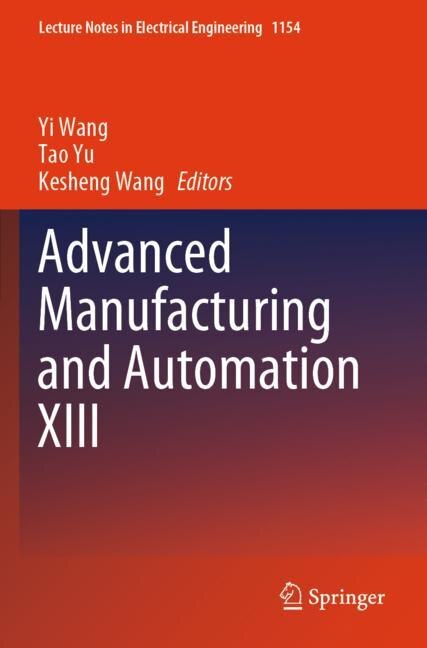 Front cover_Advanced Manufacturing and Automation XIII