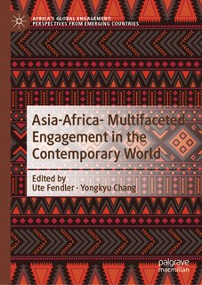 Couverture_Asia-Africa- Multifaceted Engagement in the Contemporary World