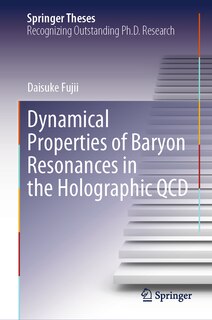 Front cover_Dynamical Properties of Baryon Resonances in the Holographic QCD