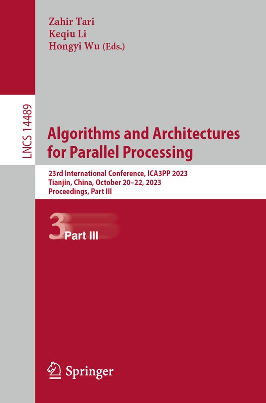Front cover_Algorithms and Architectures for Parallel Processing