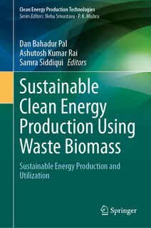 Front cover_Sustainable Clean Energy Production using Waste Biomass