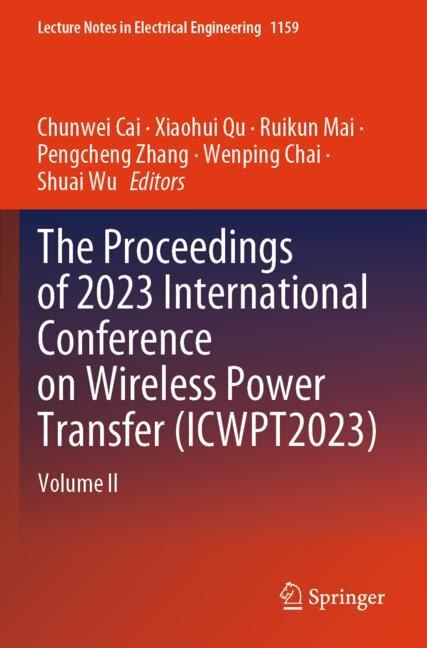 Couverture_Proceedings of 2023 International Conference on Wireless Power Transfer (ICWPT2023)