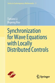 Front cover_Synchronization for Wave Equations with Locally Distributed Controls
