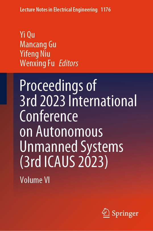 Couverture_Proceedings of 3rd 2023 International Conference on Autonomous Unmanned Systems (3rd ICAUS 2023)