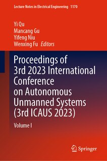 Couverture_Proceedings of 3rd 2023 International Conference on Autonomous Unmanned Systems (3rd ICAUS 2023)