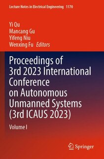 Front cover_Proceedings of 3rd 2023 International Conference on Autonomous Unmanned Systems (3rd ICAUS 2023)