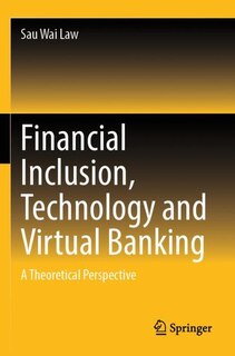 Front cover_Financial Inclusion, Technology and Virtual Banking