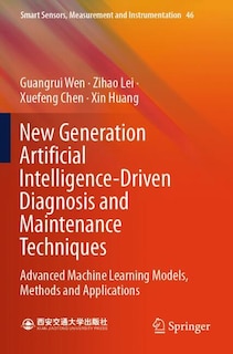 Couverture_New Generation Artificial Intelligence-Driven Diagnosis and Maintenance Techniques