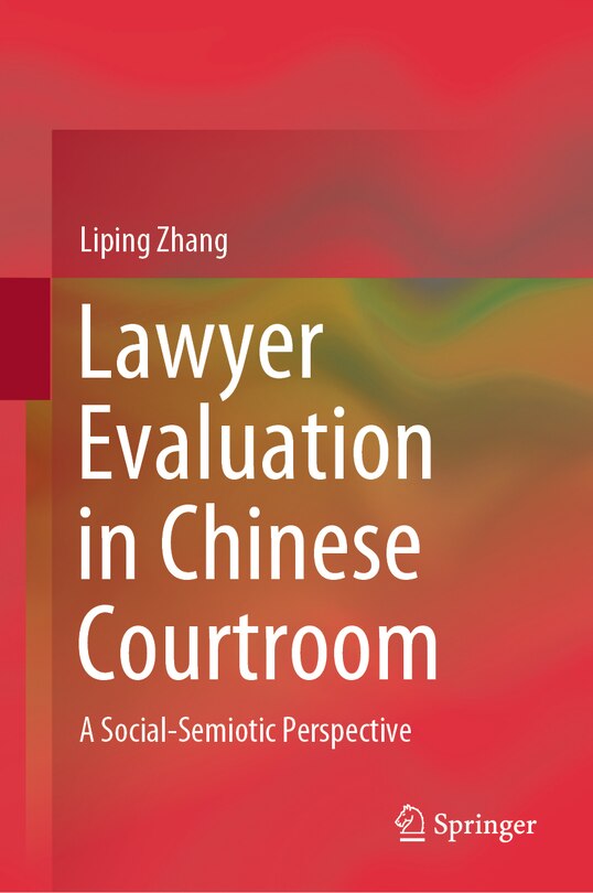 Front cover_Lawyer Evaluation in Chinese Courtroom
