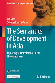 Couverture_The Semantics of Development in Asia