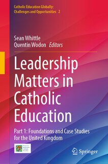 Couverture_Leadership Matters in Catholic Education