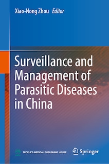 Front cover_Surveillance and Management of Parasitic Diseases in China