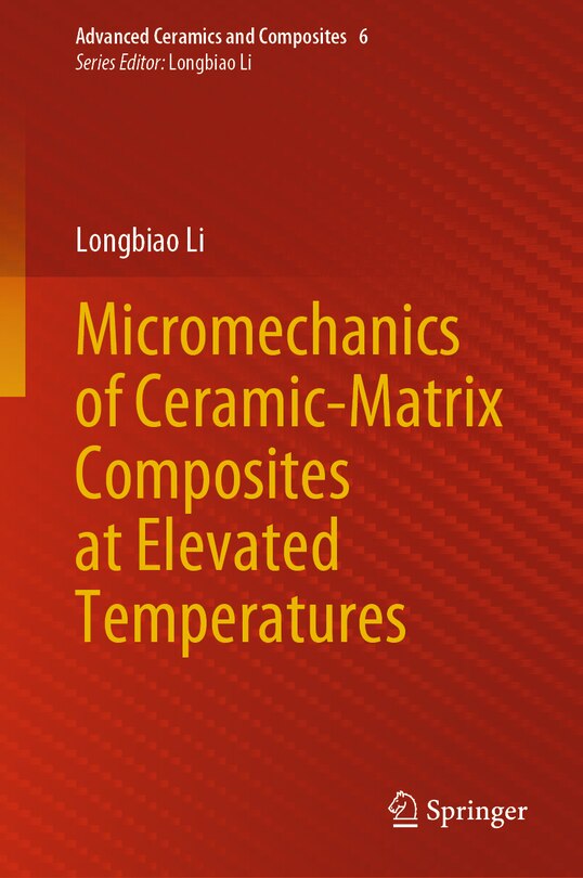 Couverture_Micromechanics of Ceramic-Matrix Composites at Elevated Temperatures
