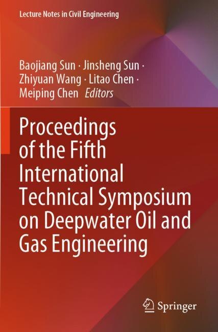 Front cover_Proceedings of the Fifth International Technical Symposium on Deepwater Oil and Gas Engineering