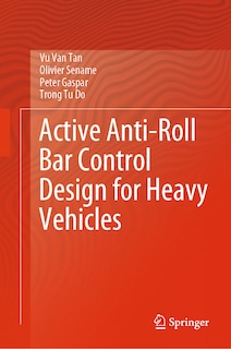 Couverture_Active Anti-Roll Bar Control Design for Heavy Vehicles