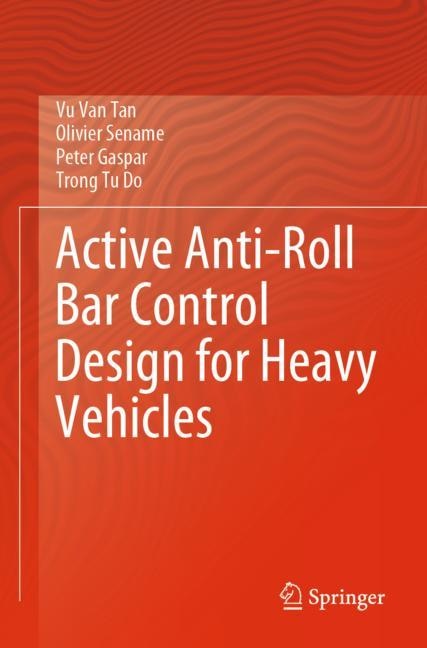 Couverture_Active Anti-Roll Bar Control Design for Heavy Vehicles