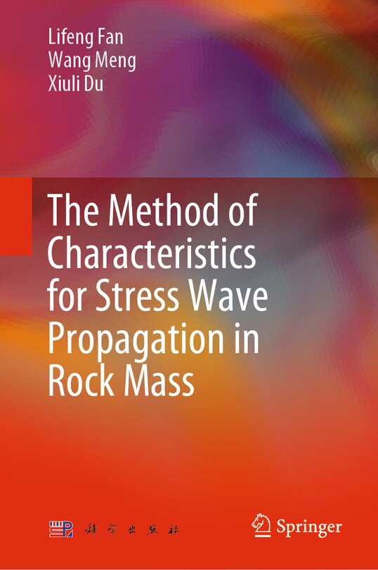 Front cover_The Method of Characteristics for Stress Wave Propagation in the Rock Mass