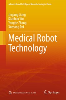 Front cover_Medical Robot Technology