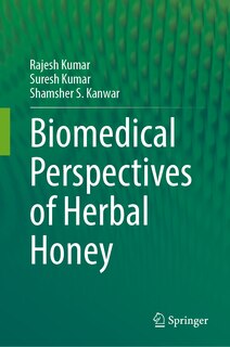 Front cover_Biomedical Perspectives of Herbal Honey
