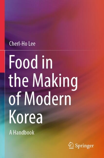 Front cover_Food in the Making of Modern Korea