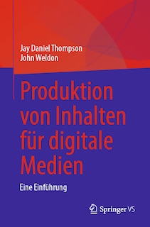 Front cover_Produktion von Inhalten für digitale Medien
