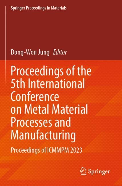 Front cover_Proceedings of the 5th International Conference on Metal Material Processes and Manufacturing