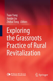 Front cover_Exploring the Grassroots Practice of Rural Revitalization
