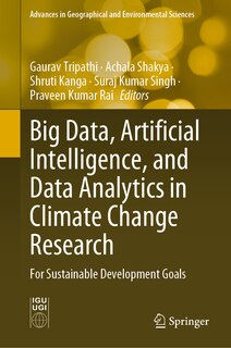 Front cover_Big Data, Artificial Intelligence, and Data Analytics in Climate Change Research