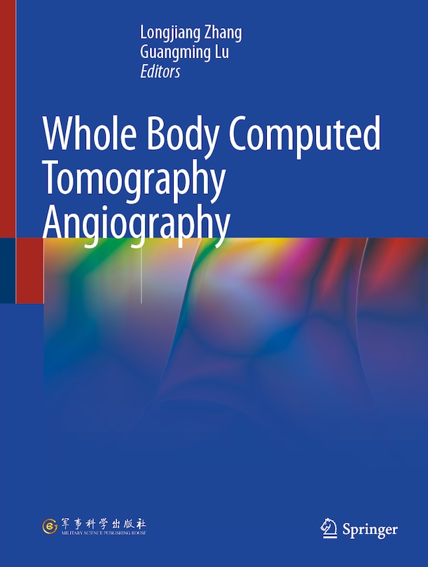 Front cover_Whole Body Computed Tomography Angiography