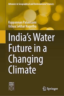 Front cover_India's Water Future in a Changing Climate