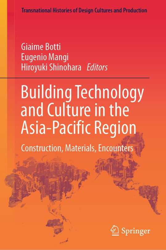 Front cover_Building Technology and Culture in the Asia-Pacific Region