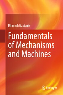 Front cover_Fundamentals of Mechanisms and Machines