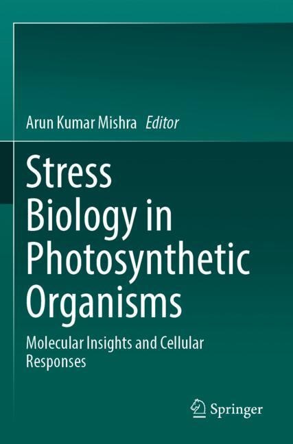 Couverture_Stress Biology in Photosynthetic Organisms