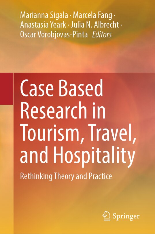 Couverture_Case Based Research in Tourism, Travel, and Hospitality