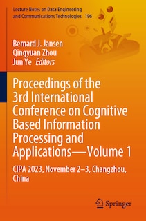 Couverture_Proceedings of the 3rd International Conference on Cognitive Based Information Processing and Applications-Volume 1