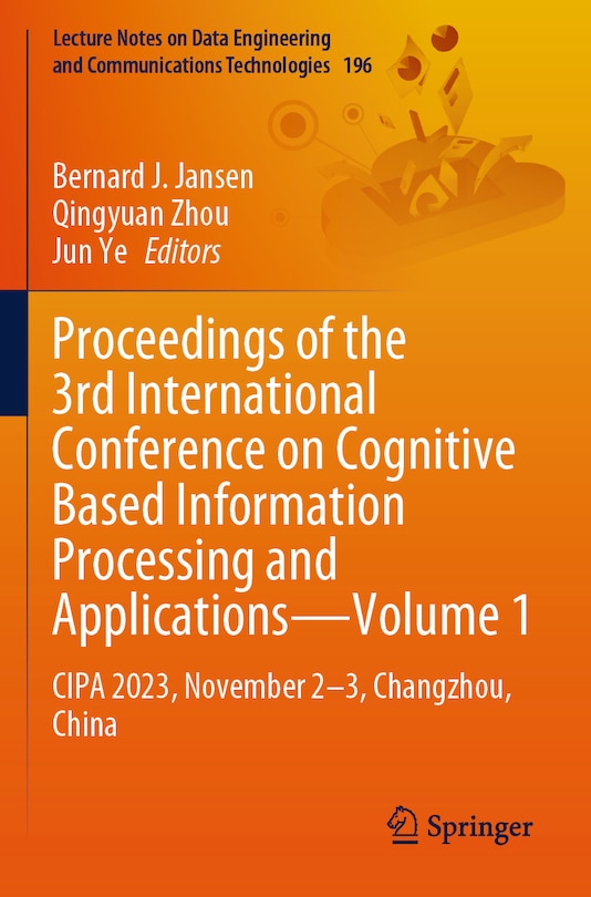 Couverture_Proceedings of the 3rd International Conference on Cognitive Based Information Processing and Applications-Volume 1