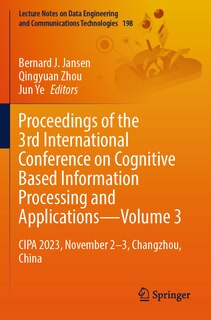 Front cover_Proceedings of the 3rd International Conference on Cognitive Based Information Processing and Applications-Volume 3