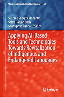 Front cover_Applying AI-Based Tools and Technologies towards Revitalization of Indigenous and Endangered Languages